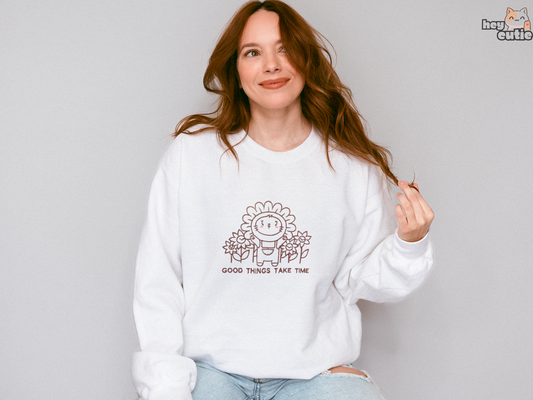Good things Sweatshirt